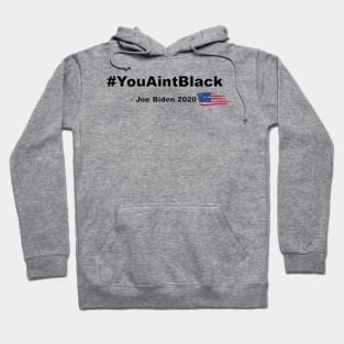 # You Aint Black Mugs, T-shirt, Sticker, Pin Hoodie